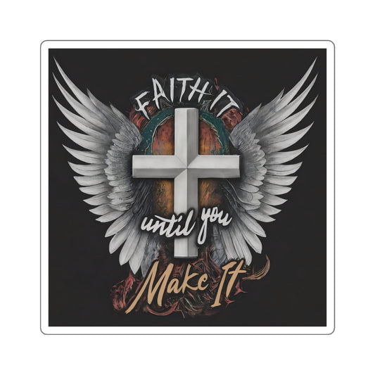 Simply Aaron's Faith it Until You Make 2" x 2" Square Stickers