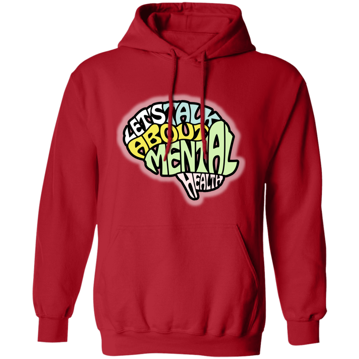 LETS TALK ABOUT MENTAL HEALTH Pullover Hoodie