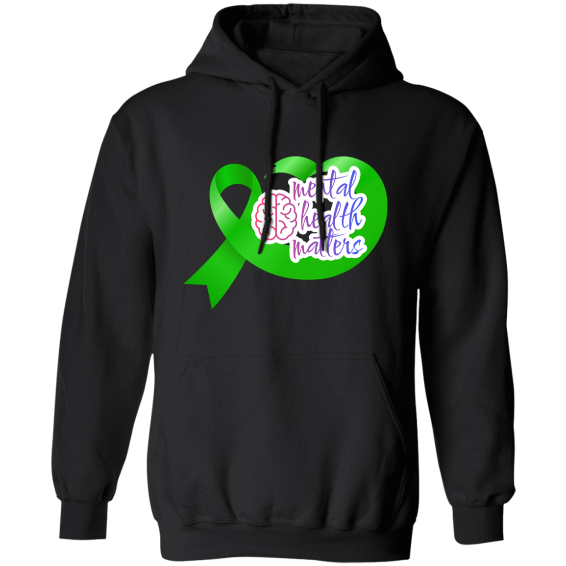 MENTAL HEALTH MATTERS GREEN RIBBON Pullover Hoodie