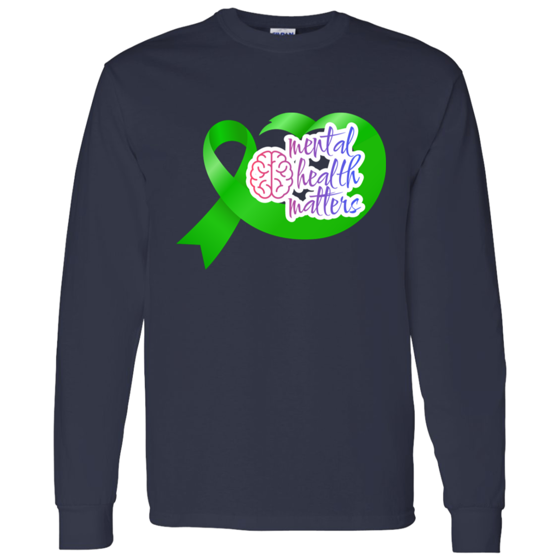 MENTAL HEALTH MATTERS GREEN RIBBON LS T-Shirt