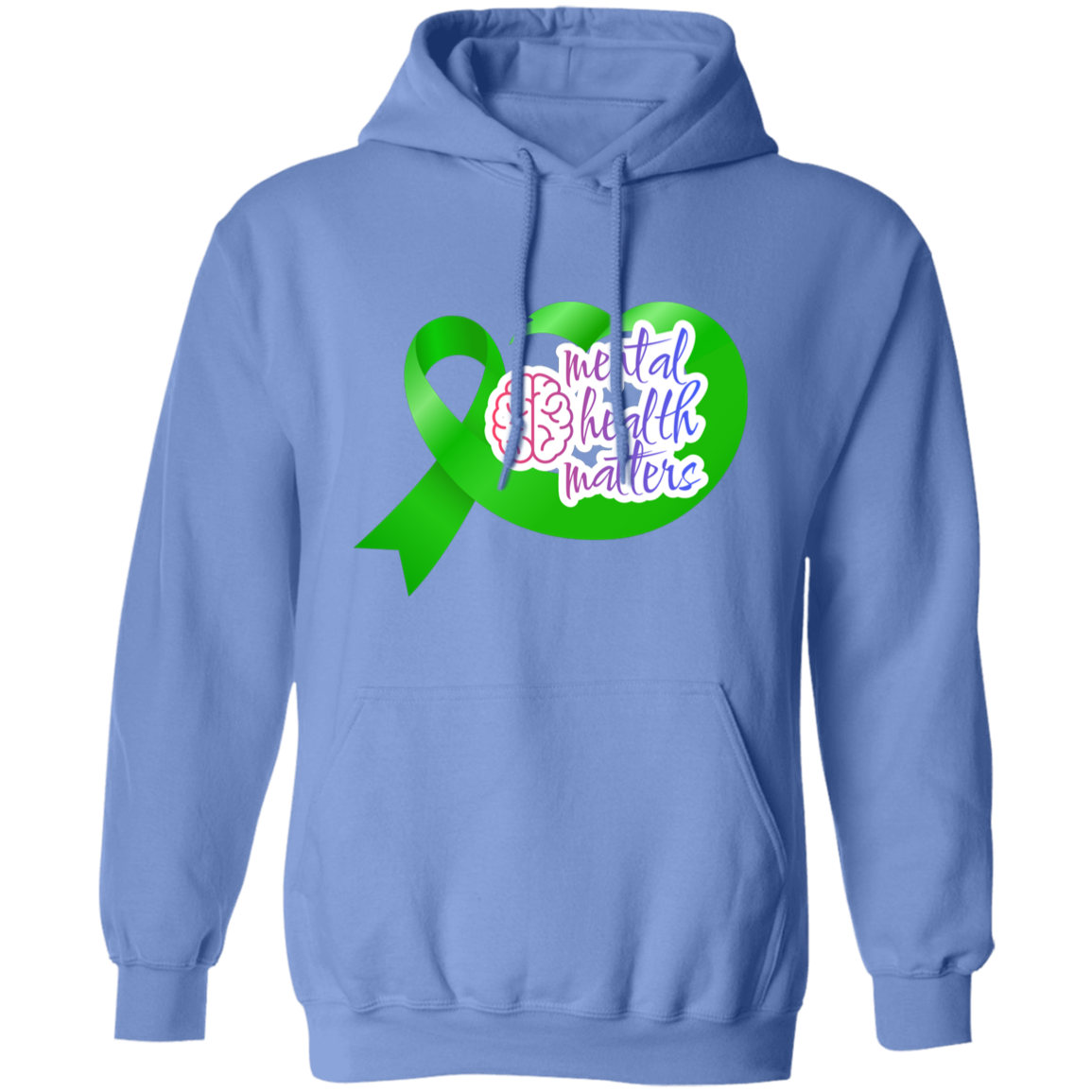 MENTAL HEALTH MATTERS GREEN RIBBON Pullover Hoodie