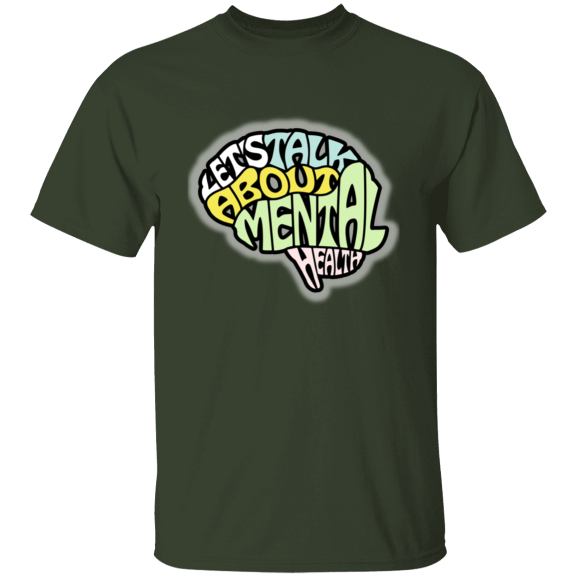 LETS TALK ABOUT MENTAL HEALTH 5.3 oz. T-Shirt