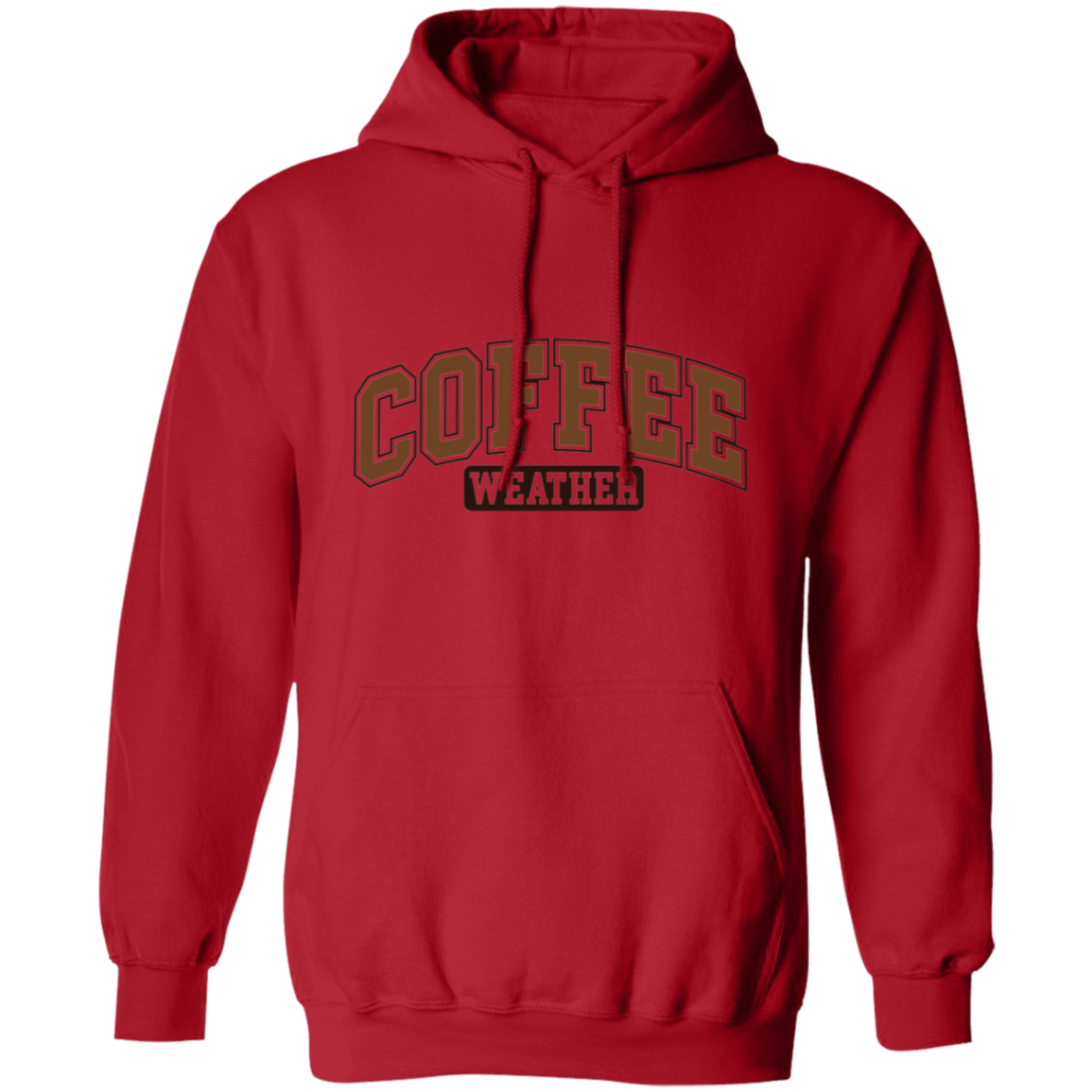 COFFEE WEATHER WINTER FALL CHRISTMASPullover Hoodie