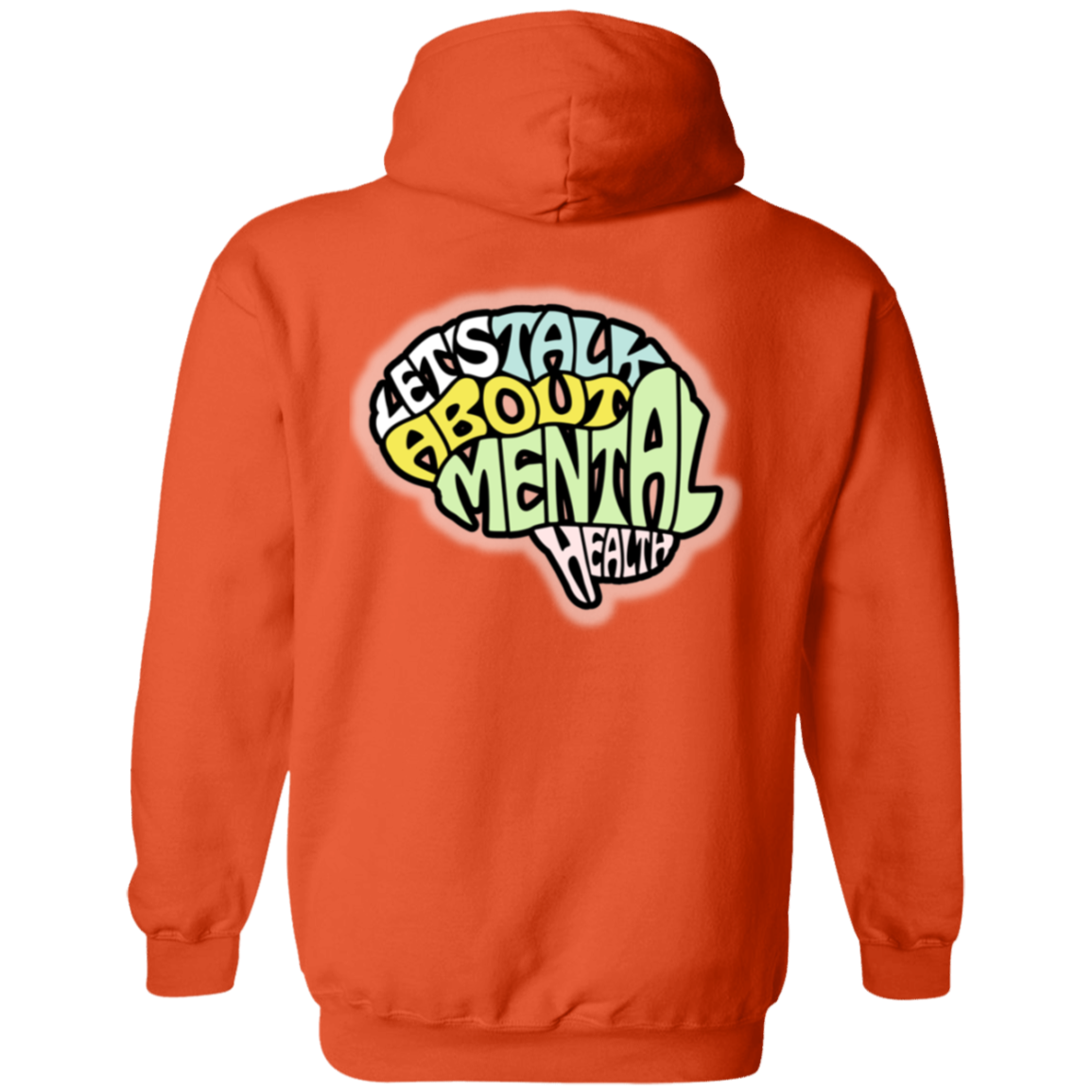 LETS TALK ABOUT MENTAL HEALTH IT MATTERS Pullover Hoodie