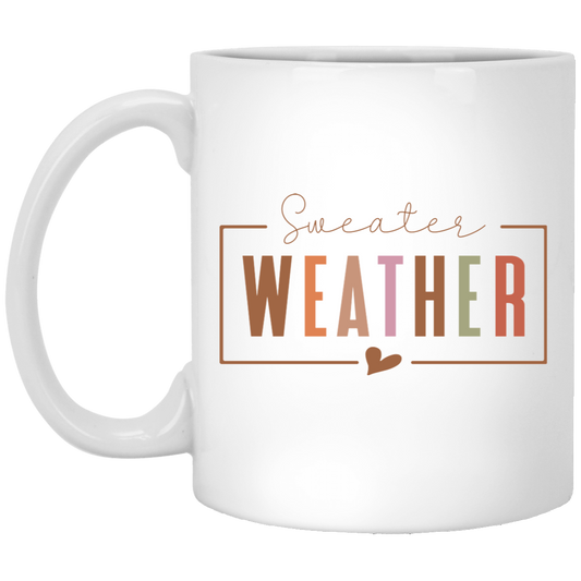 "Sweater Weather" Winter Fall Christmas Holiday  11oz White Mug