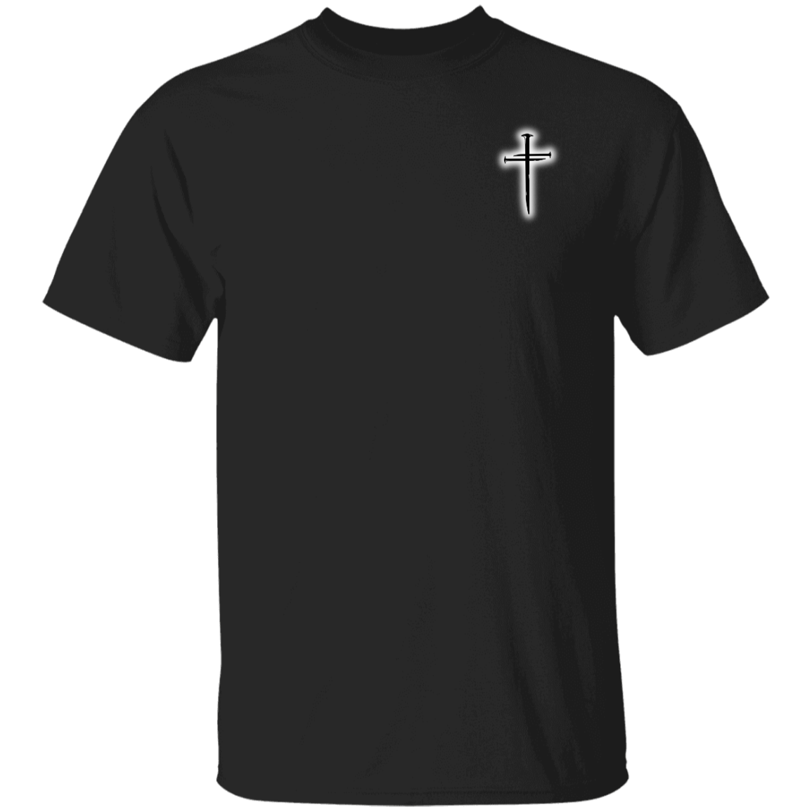 1 Cross, 3 Nails, 4 Given Christian Jesus Love T-Shirt