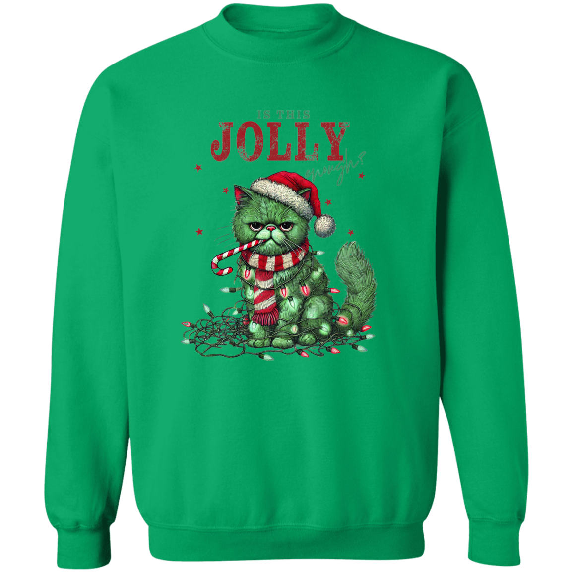 "IS THIS JOLLY ENOUGH" CHRISTMAS HOLIDAY GRUMPY CAT Crewneck Pullover Sweatshirt