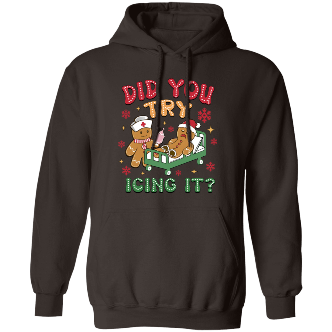 DID YOU TRY ICING IT CHRISTMAS GINGERBREAD  Pullover Hoodie