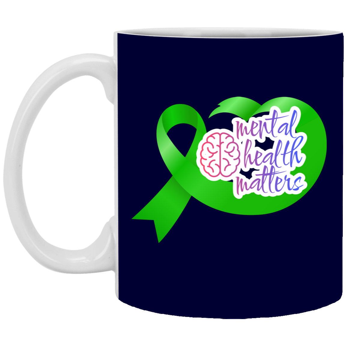 MENTAL HEALTH MATTERS GREEN RIBBON 11oz White Mug