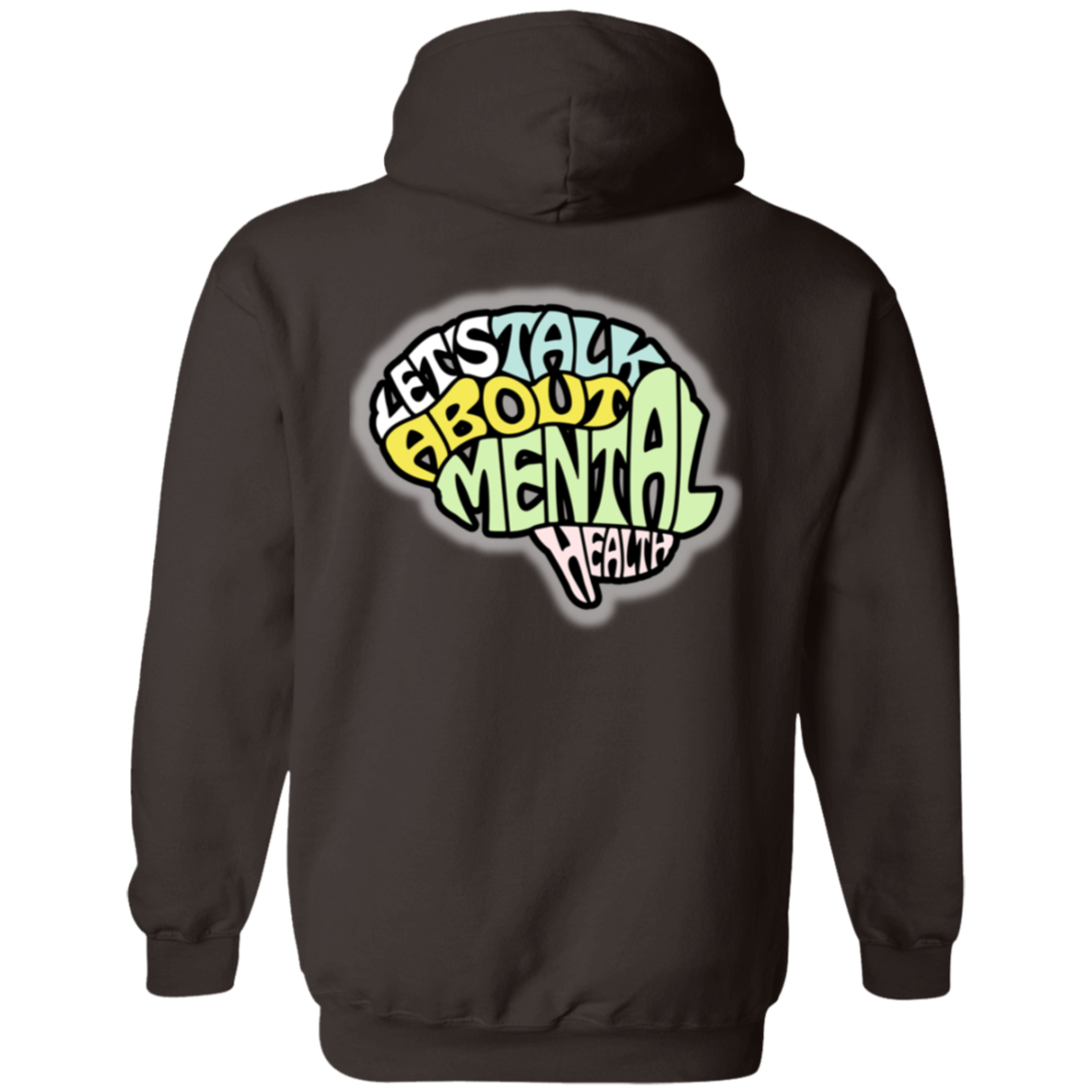 LETS TALK ABOUT MENTAL HEALTH IT MATTERS Pullover Hoodie