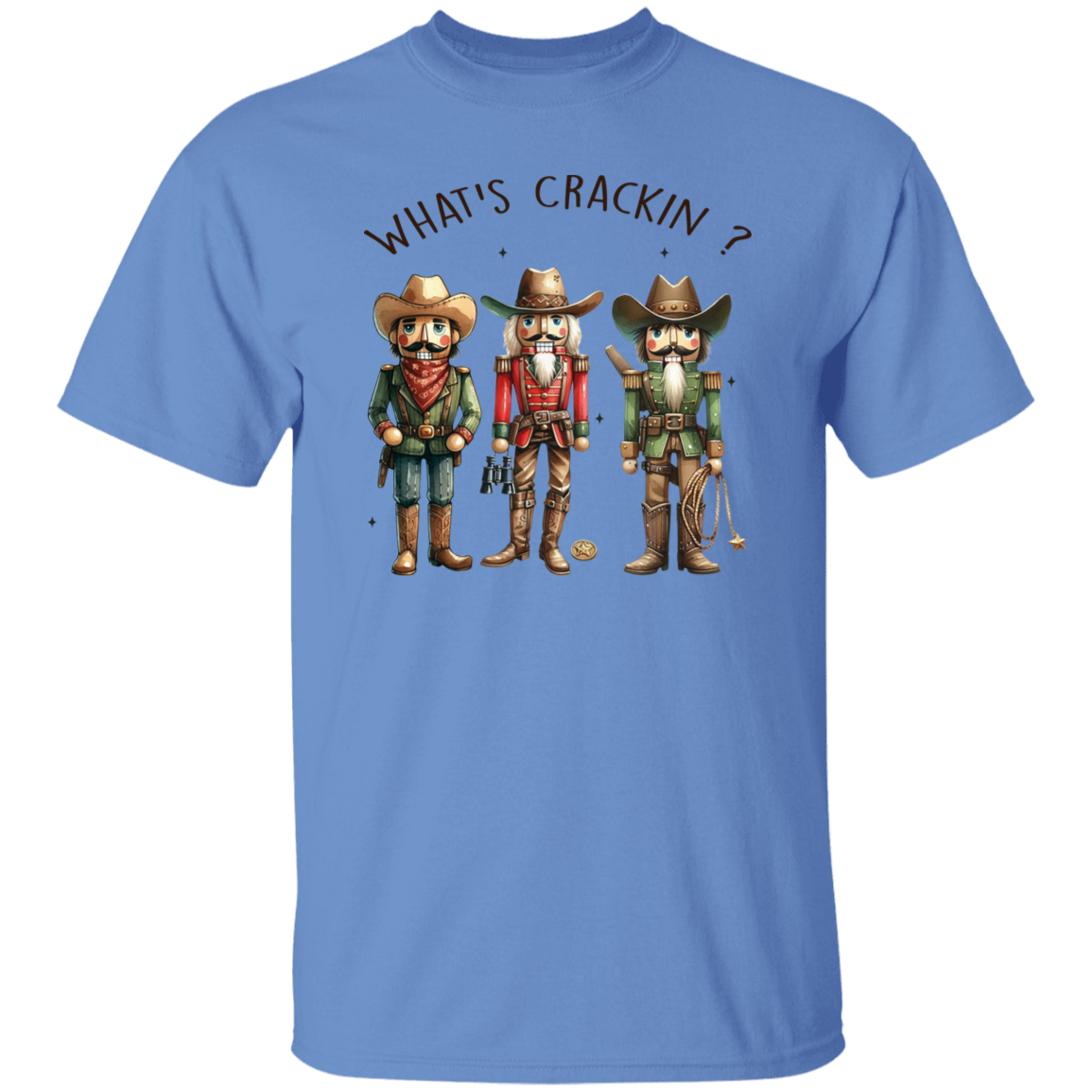 WHAT'S CRACKIN? WESTERN CHRISTMAS NUTCRACKERS T-Shirt