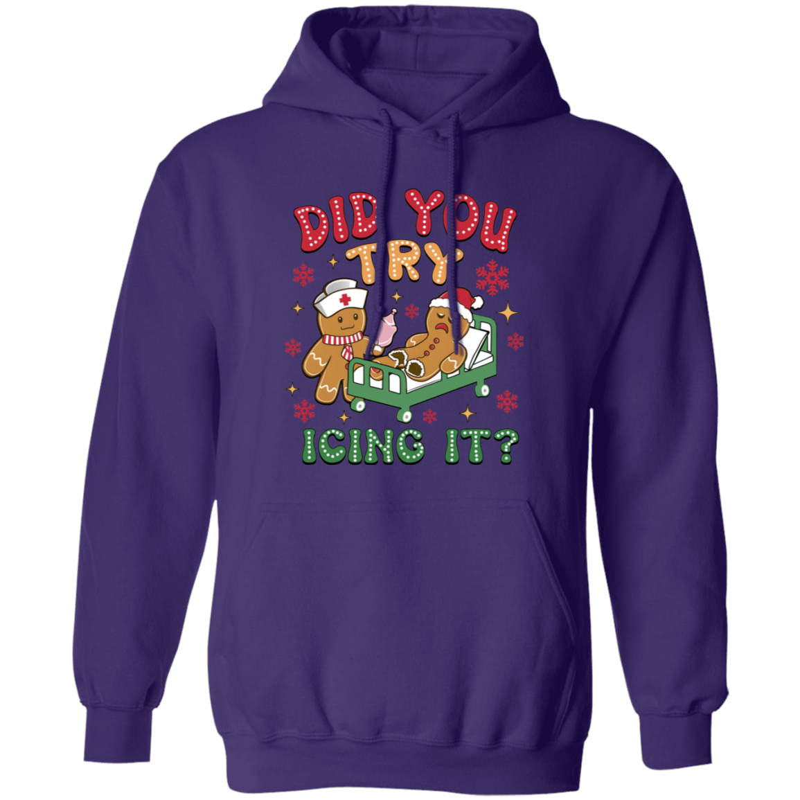 DID YOU TRY ICING IT CHRISTMAS GINGERBREAD  Pullover Hoodie